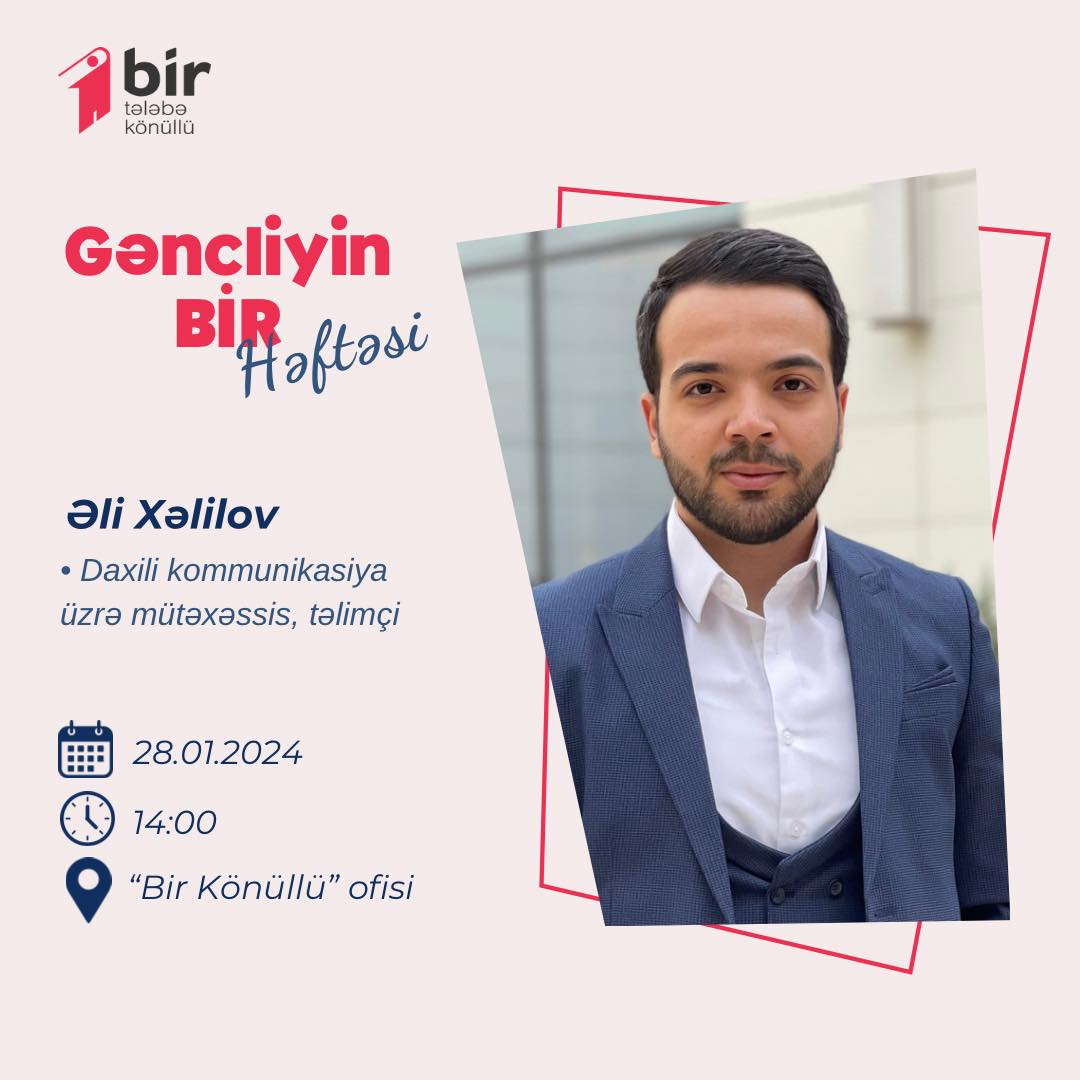 “Gəncliyin Bir Həftəsi 5” layihəsi çərçivəsində növbəti təlimimizi təqdim edirik!