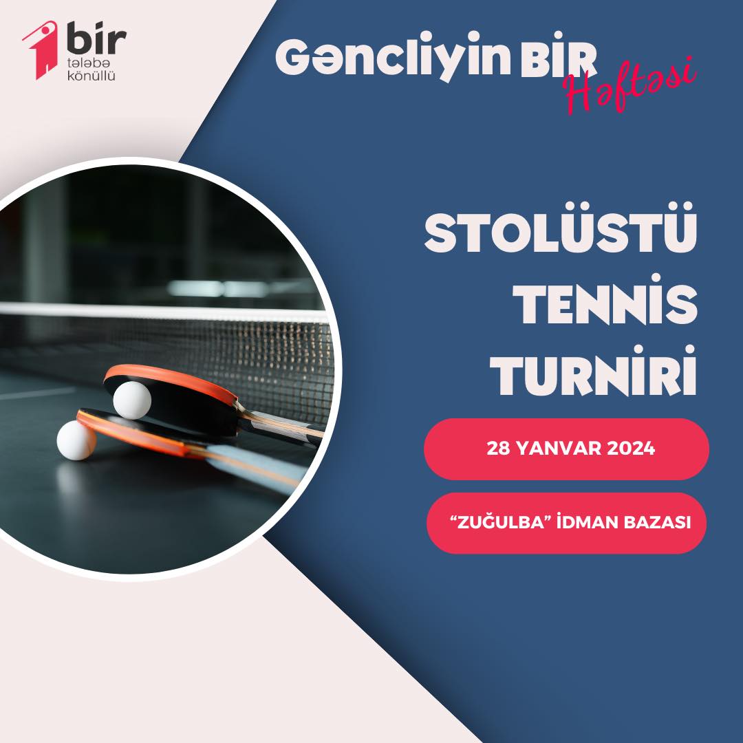 ”Gəncliyin Bir Həftəsi 5” çərçivəsində baş tutacaq stolüstü tennis turnirinə hər birinizi dəvət edirik.